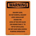 Signmission OSHA WARNING Sign, Solvent Level Do Not Overfill, 7in X 5in Decal, 5" W, 7" L, Portrait OS-WS-D-57-V-13534
